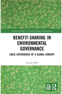 Benefit-sharing in Environmental Governance
