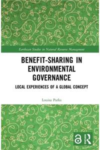 Benefit-Sharing in Environmental Governance