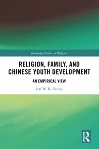 Religion, Family, and Chinese Youth Development