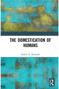 Domestication of Humans