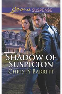 Shadow of Suspicion