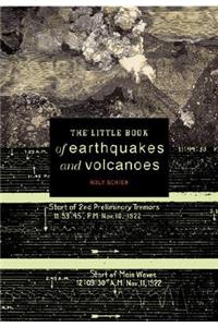 Little Book of Earthquakes and Volcanoes