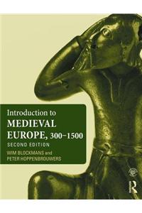 Introduction to Medieval Europe 300-1500