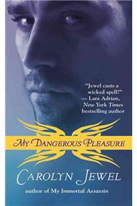 My Dangerous Pleasure