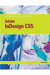 Adobe InDesign CS5 Illustrated