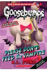 Please Don't Feed the Vampire!: A Give Yourself Goosebumps Book (Classic Goosebumps #32)