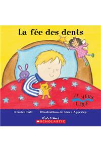 Je Veux Lire: La F?e Des Dents