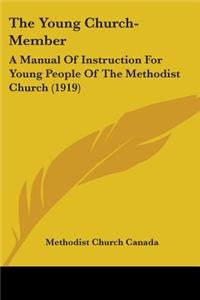 The Young Church-Member