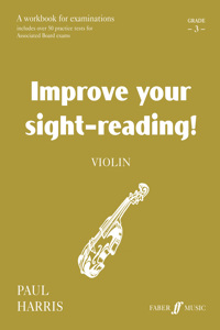 Improve Your Sight-Reading! Violin, Grade 3