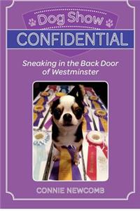 Dog Show Confidential