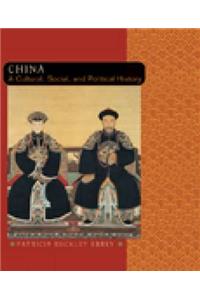 China: A Cultural, Social, and Political History