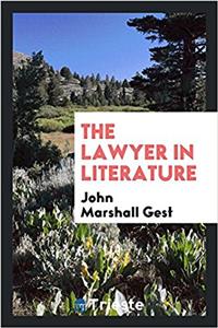 THE LAWYER IN LITERATURE