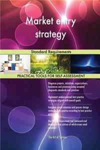 Market entry strategy Standard Requirements