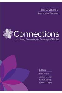 Connections: A Lectionary Commentary for Preaching and Worship