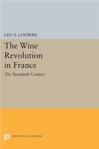 The Wine Revolution in France