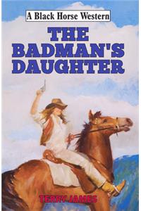 The Badman's Daughter