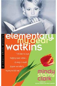 Elementary, My Dear Watkins