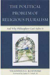 The Political Problem of Religious Pluralism