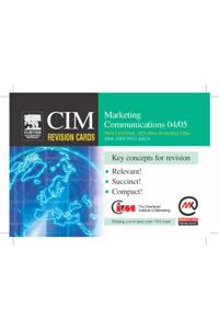 CIM Revision Cards: Marketing Communications 04/05