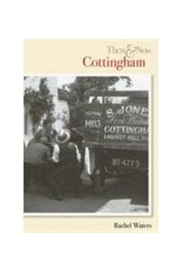 Cottingham Then & Now