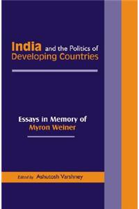 India and the Politics of Developing Countries