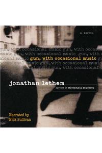 Gun, with Occasional Music