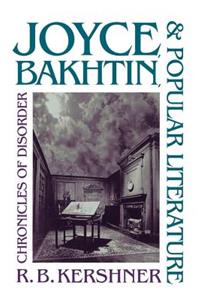 Joyce, Bakhtin, and Popular Literature