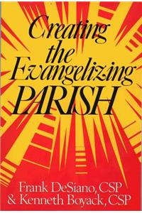 Creating the Evangelizing Parish