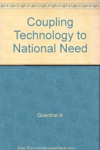 Coupling Technology To National Need