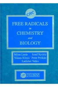 Free Radicals in Chemistry and Biology