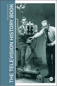 The Television History Book (Television, Media & Cultural Studies)