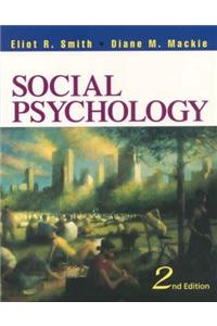 Social Psychology: Third Edition