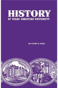 History of Texas Christian University