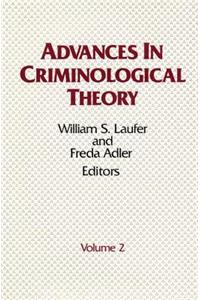 Advances in Criminological Theory