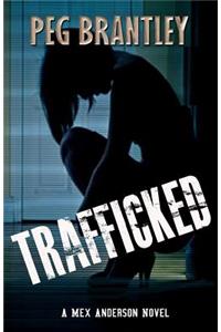 Trafficked