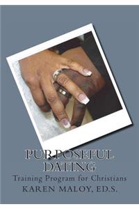 Purposeful Dating