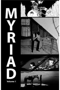 Myriad - Volume 1