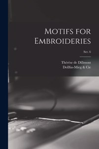 Motifs for Embroideries; ser. 6