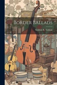 Border Ballads