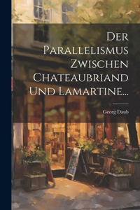 Parallelismus Zwischen Chateaubriand Und Lamartine...