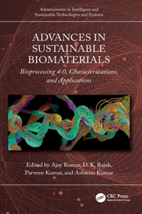 Advances in Sustainable Biomaterials