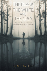 Black, The White, and The Grey