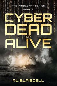 Cyber Dead or Alive