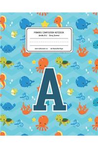 Primary Composition Notebook Grades K-2 Story Journal A