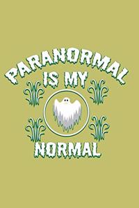 Paranormal Is My Normal