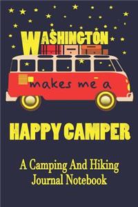 Washington Makes Me A Happy Camper