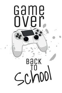 Game Over Back To School