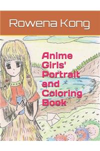 Anime Girls' Portrait and Coloring Book