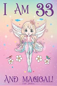 Fairy Journal I am 33 and Magical