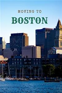 Moving to Boston